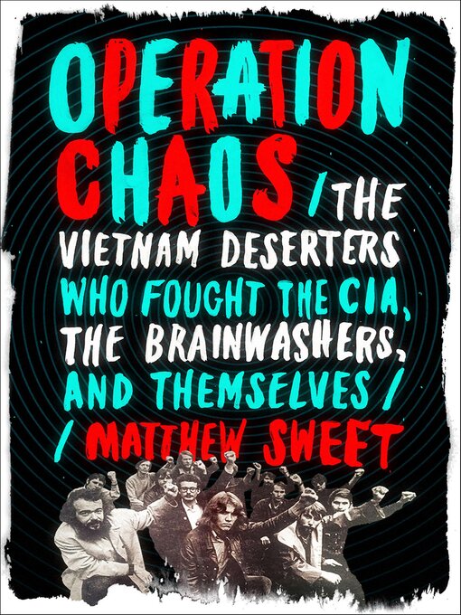 Title details for Operation Chaos by Matthew Sweet - Wait list